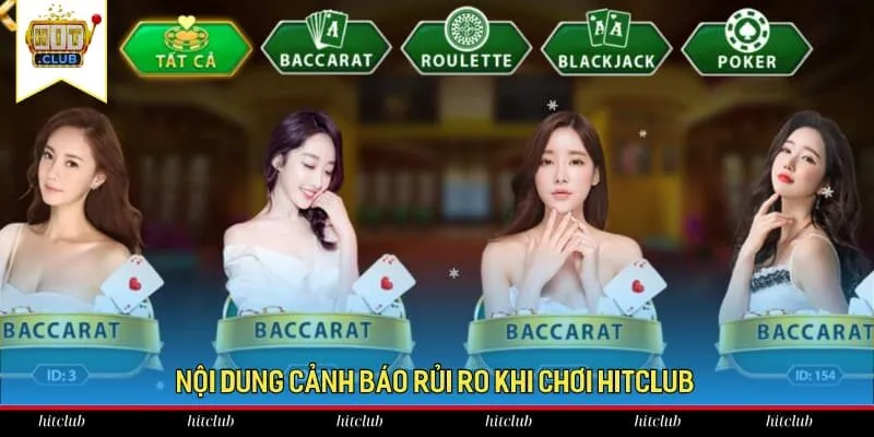 Nội dung cảnh báo rủi ro khi chơi HitClub Nội dung cảnh báo rủi ro khi chơi HitClub